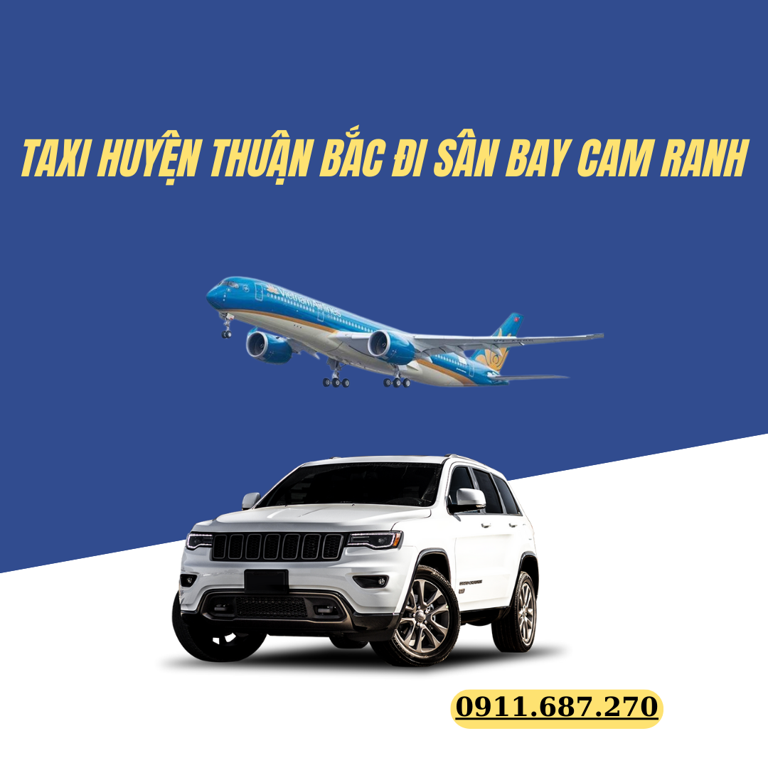 taxi huyện thuận bắc đi sân bay cam ranh