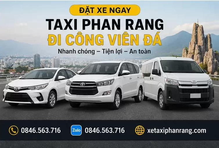 Taxi Phan Rang Đi Công Viên Đá