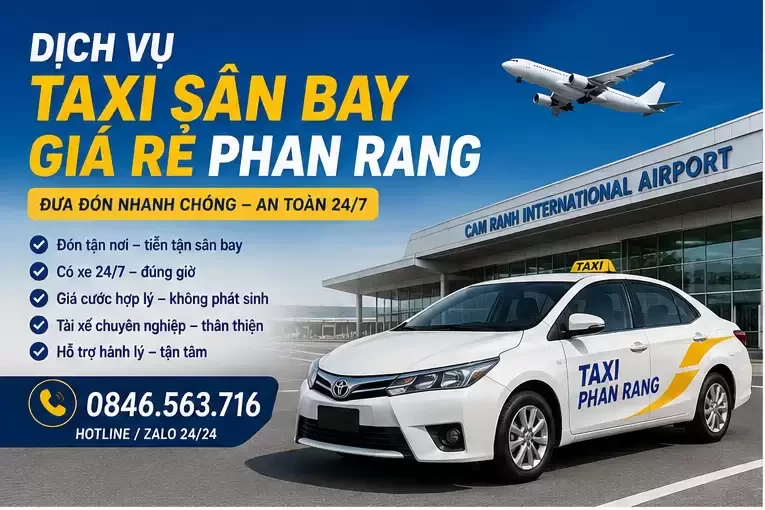Dịch Vụ Taxi Sân Bay Giá Rẻ Phan Rang