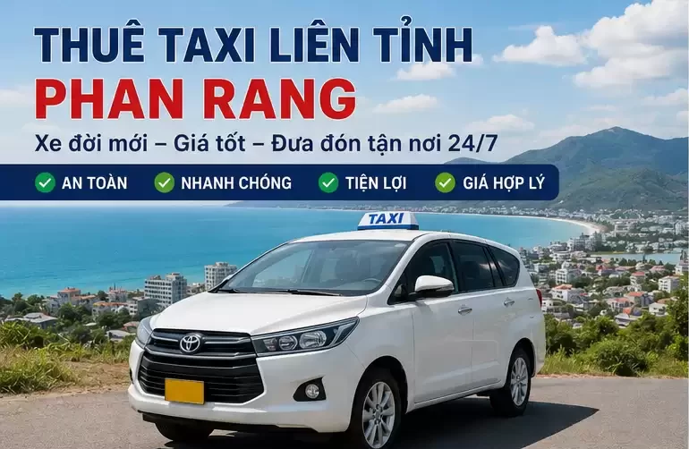 Thuê Taxi Liên Tỉnh Phan Rang