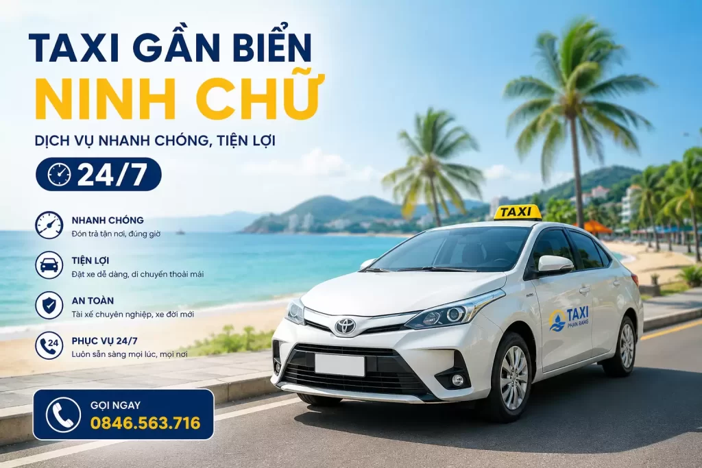 Thuê Taxi Biển Phan Rang 24/7 — Chủ Động Lịch Trình, Khám Phá Ninh Thuận Thoải Mái