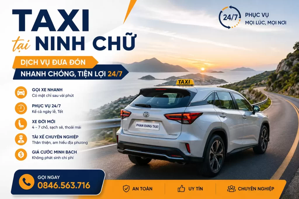 Taxi tại Ninh Chữ – Dịch vụ đưa đón nhanh chóng, tiện lợi 24/7