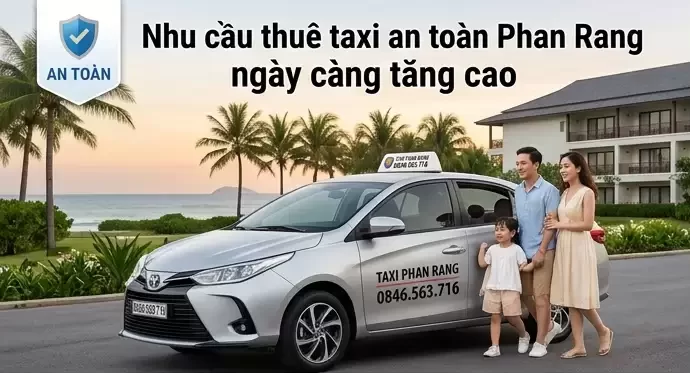 Thuê Taxi An Toàn Phan Rang
