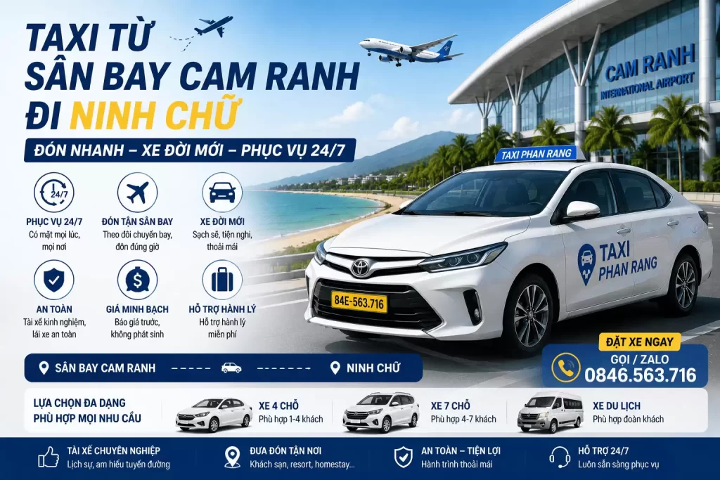 Taxi Từ Sân Bay Cam Ranh Đi Ninh Chữ – Đón Nhanh, Xe Đời Mới, Phục Vụ 24/7
