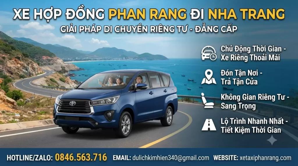 Xe Hợp Đồng Phan Rang đi Nha Trang – Xe Riêng, Đưa Đón Tận Nơi