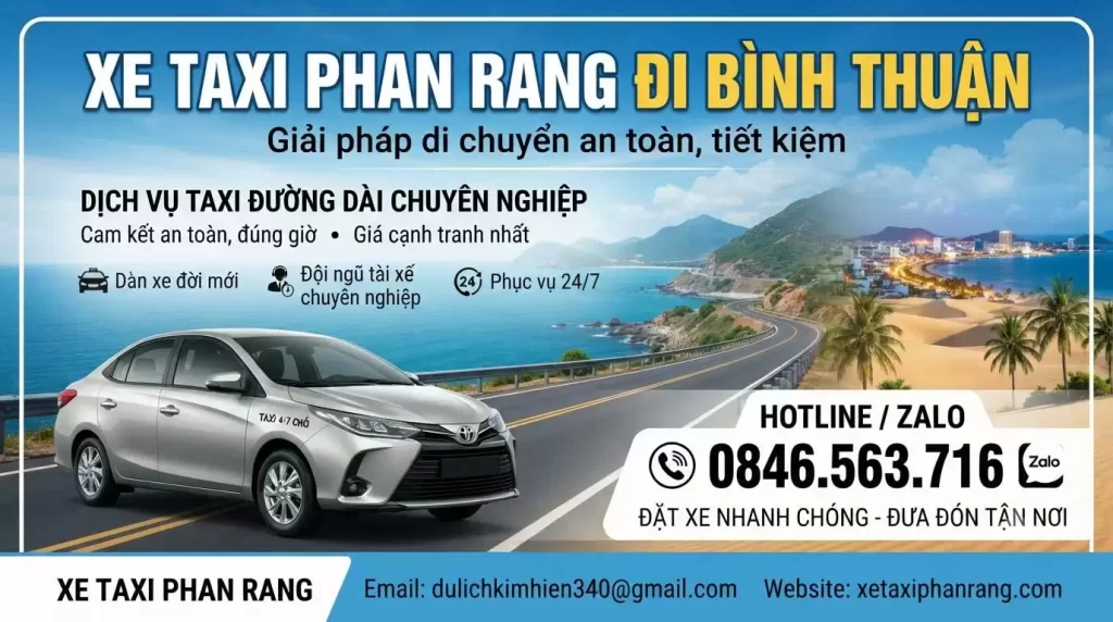Taxi Phan Rang đi Bình Thuận – Xe Đời Mới, Giá Trọn Gói