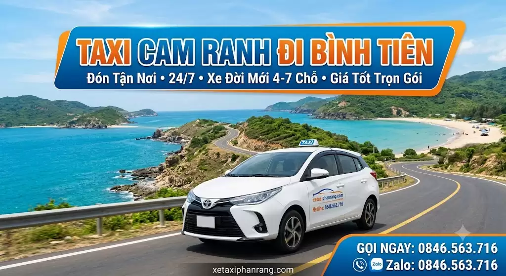 Xe Taxi Cam Ranh Đi Bình Tiên Giá Tốt, Đón Tận Nơi 24/7