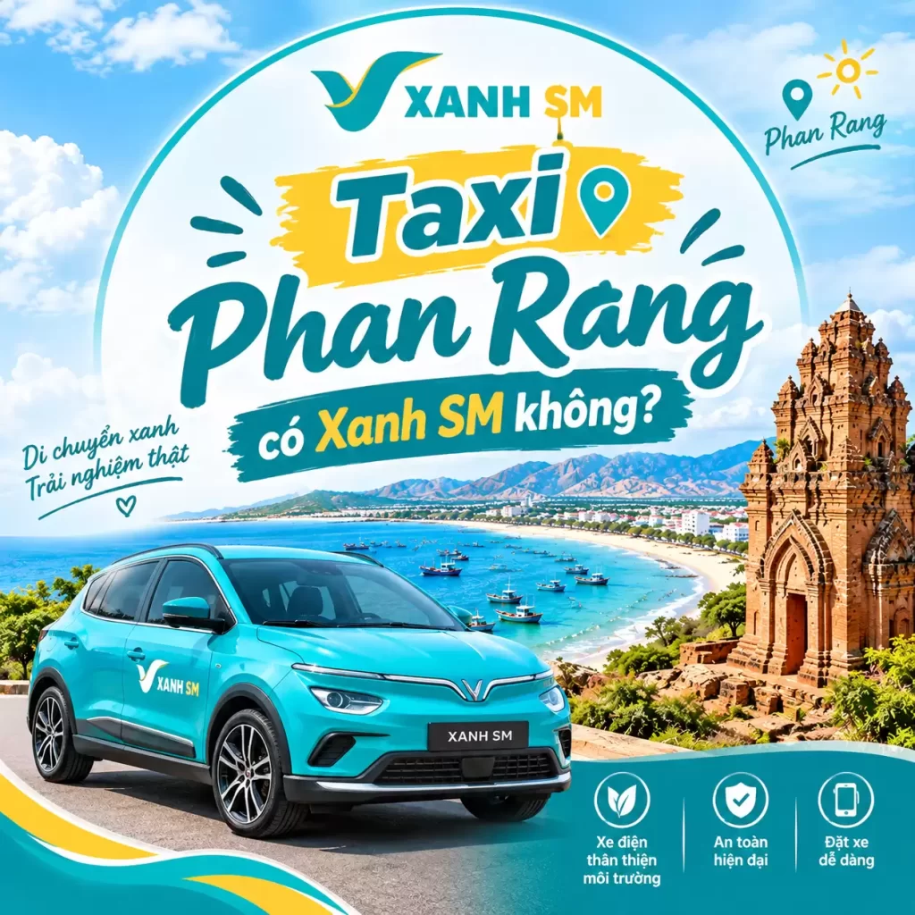 Taxi Phan Rang có Xanh SM không